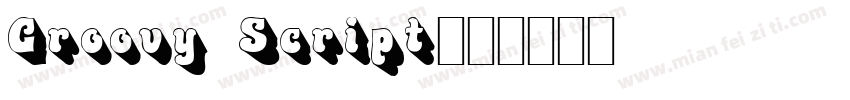 Groovy Script字体转换